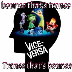 DJ peal - vice versa (TRANCE - BOUNCE)