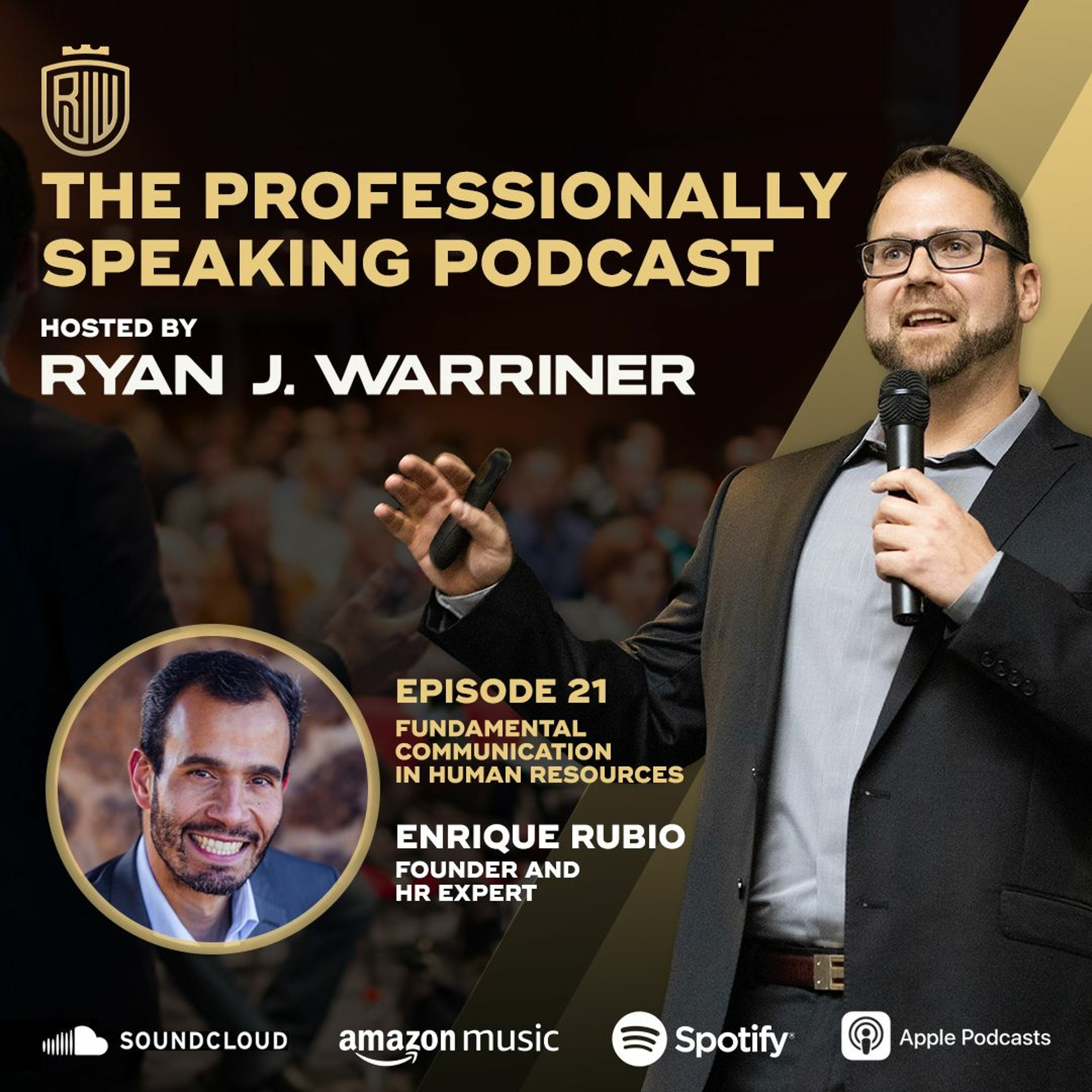 Episode 21: Fundamental Communication in Human Resources with Enrique Rubio thumbnail