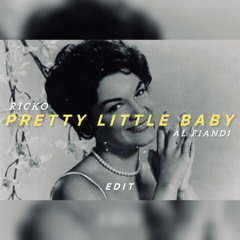 Pretty Little Baby (Ricko & AL Fiandi BKB Edit) (BUY=FREEDOWNLOAD)