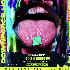 Elliot - Light A Rainbow (Makina Remix)Available on Downforce-hq.co.uk