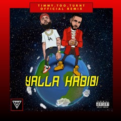 R - Mean Feat. French Montana - Yalla Habibi (Official Timmy.Too.Turnt Remix)