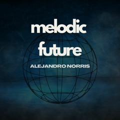 Melodic Future