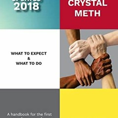 [Read] EPUB 📙 Quitting Crystal Meth: What to Expect & What to Do: A Handbook for the