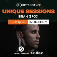 Unique Sessions pres. @ Brian Gros