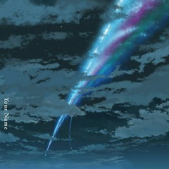 Dream lantern - Radwimps