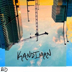 Kandiman [Dubstep]