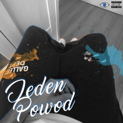 JEDEN POWOD
