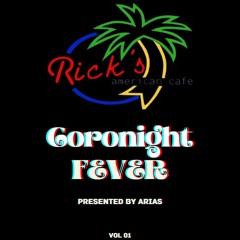 Coronight Fever