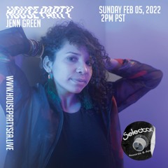 Housepartysea MIX: Jenn Green @SELECTOR Seattle 2022