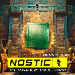 Nostic - The Tablets of Thoth - Album (Mixed by Remnis)
