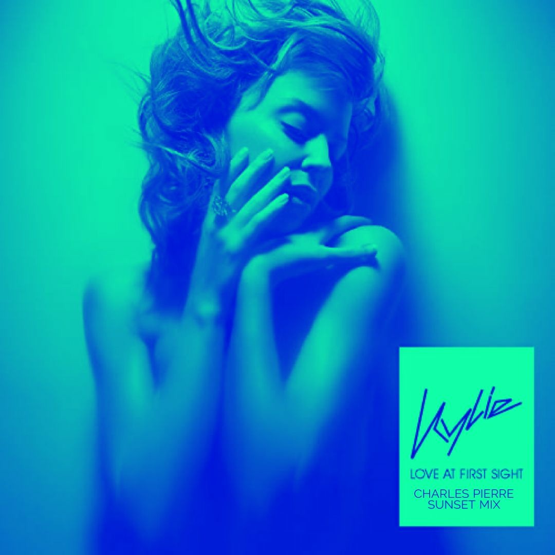 Stream Kylie Minogue - Love At First Sight (Charles Pierre