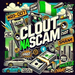 Clout Na Scam