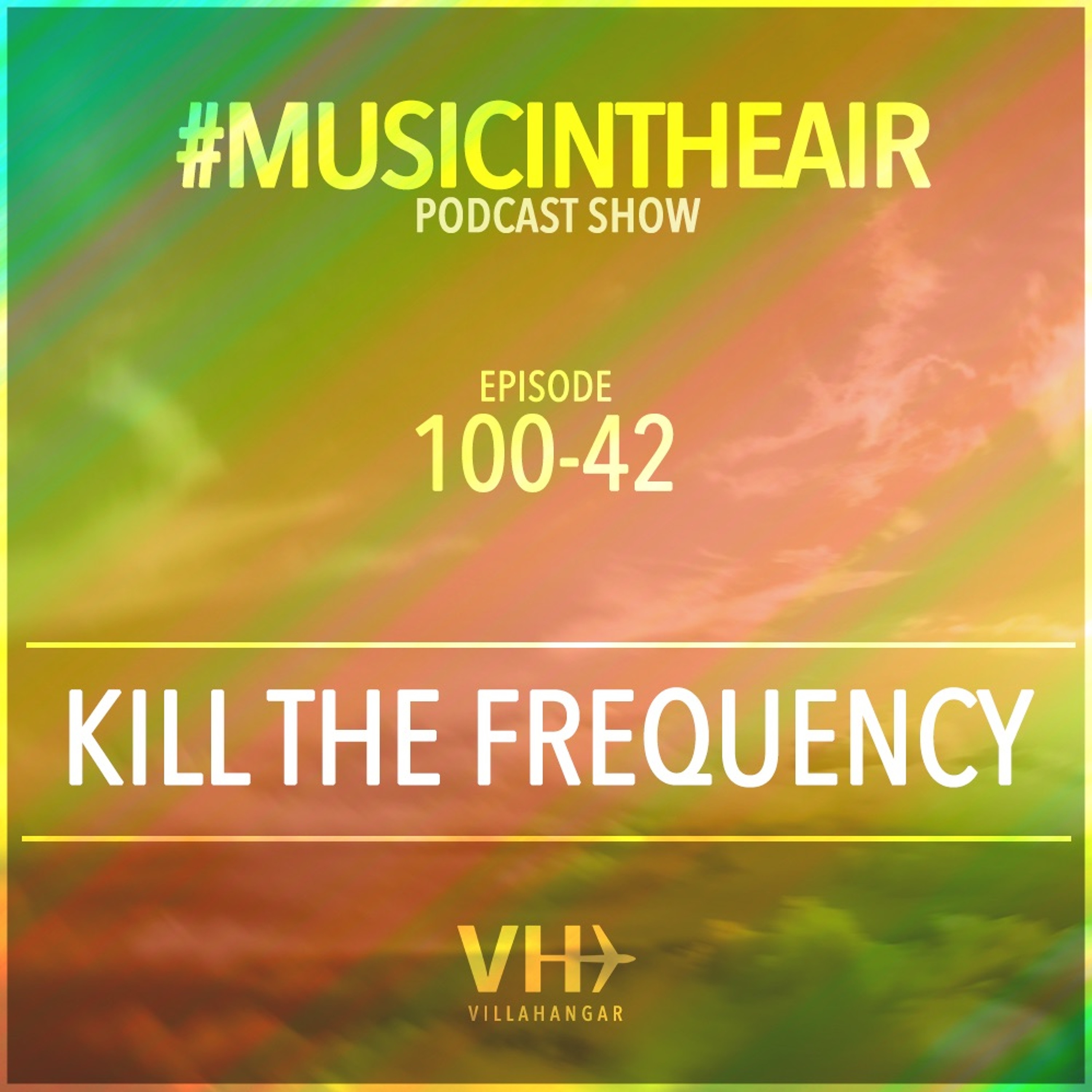 VILLAHANGAR #musicintheair