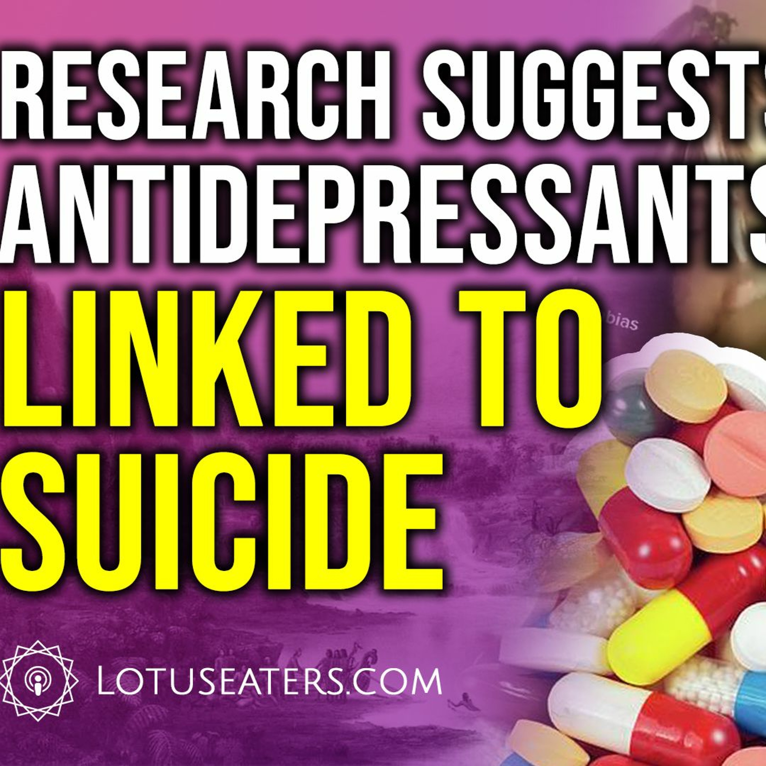 The Antidepressant Epidemic is a Disaster