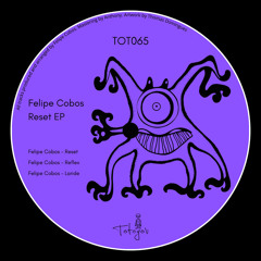 PREMIERE: Felipe Cobos - Reflex [TOT065]