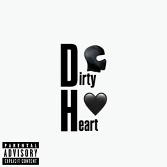 Dirty heart