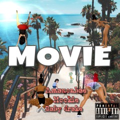 MOViE Feat. Mookie X BABY DRAKE