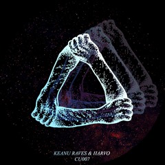 Keanu Raves & Harvo - Never Get Tired