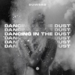 Duwsko - Dancing In The Dust