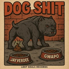 Dog Shit