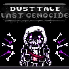DustTale Last Genocide OST - (Old) Intro Theme