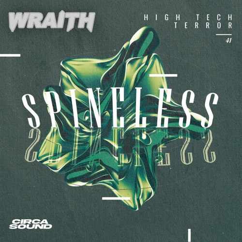 WRAITH & HIGH TECH TERROR - Spineless (Free Download)