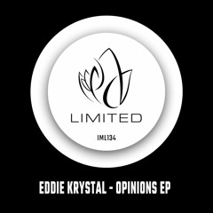 Eddie Krystal - Opinions (Edit)