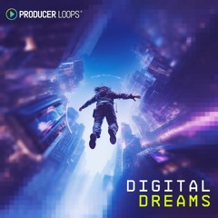 Producer Loops - Digital Dreams