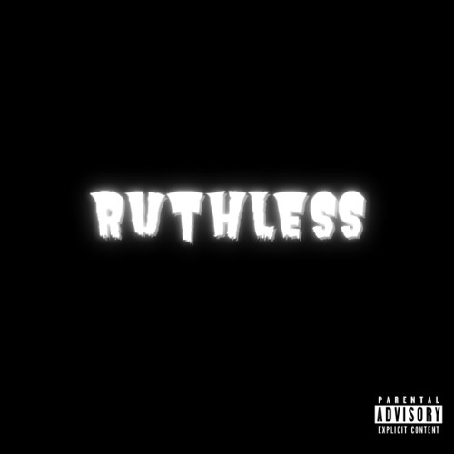 Ruthless