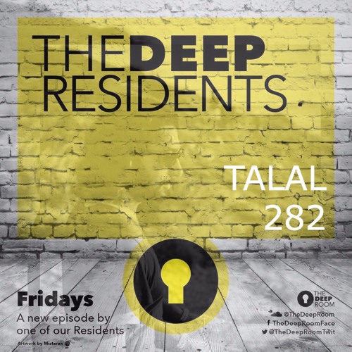 The Deep Residents 282 - Talal Hakim