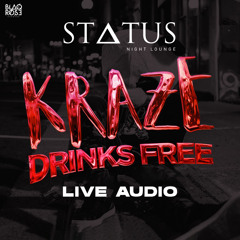 Kraze Drinks Free Live Audio