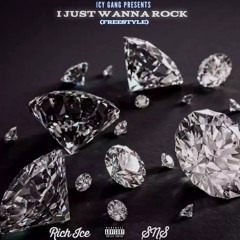 Icy Gang "I Just Wanna Rock" (Freestyle)