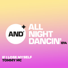 Tommy Mc - If I Lose Myself (HIT DOWNLOAD)
