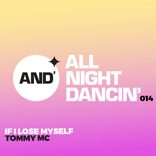 Tommy Mc - If I Lose Myself (HIT DOWNLOAD)
