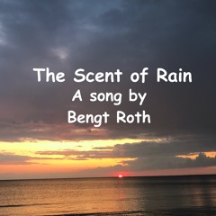 The Scent Of Rain
