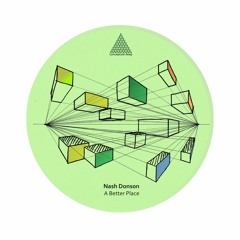 Nash Donson - A Better Place EP [Conceptual Deep] Preview