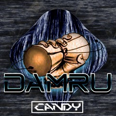 DAMRU - Dj Candy