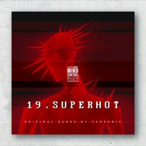 SUPERHOT: MIND CONTROL DELETE Soundtrack - SUPERHOT