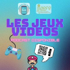 Podcast "Les Jeux Vidéos