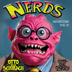 Nerds (Memecore, Vol. 4)