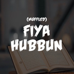 Fiya Hubban (muffled)