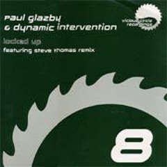 Paul Glazby & Dynamic Intervention - Locked Up