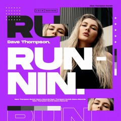 Dave Thompson - Runnin
