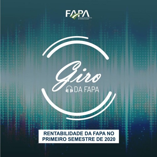 GIRO DA FAPA - PROGRAMA 20