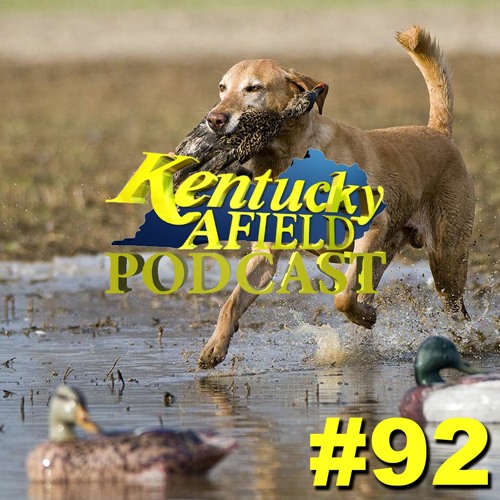 #92 Wes Little - Winter Hunting, First Time Duck Hunt, Prep Work