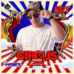 MARS DJ -CIRCUS PRIDE PINTO