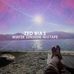 ZED BIAS "WINTER SUNSHINE" MIXTAPE