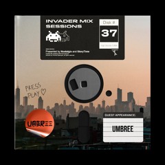 Invader Mix Sessions 37: Umbree