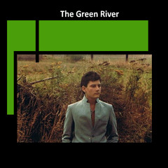 The Green River