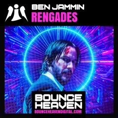 BEN JAMMIN - RENEGADES